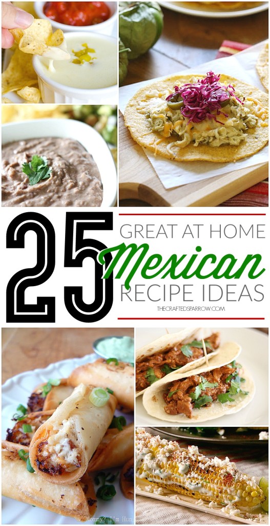 25 Great Mexican Recipes