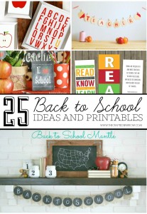 25 Back to School Ideas & Printables