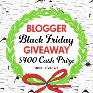 Black Friday Giveaway – $400 Cash Prize