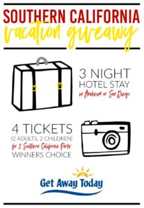 Southern California Vacation Giveaway