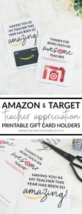 Amazon & Target Teacher Appreciation Printable Gift Card Holders